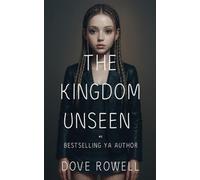 The Kingdom Unseen: 3