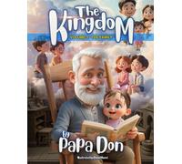 THE KINGDOM Vol 3: The Family