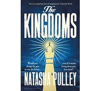 The Kingdoms: Natasha Pulley