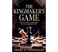 The Kingmaker's Game: 1