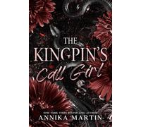The Kingpin's Call Girl