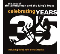 The King's Brass Celebrating 35 Years: The Best of Tim Zimmerman (CD)
