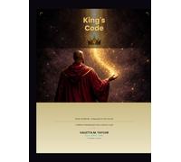 The King's Code: Leadership Lessons from the Kings of the Bible: A Bible Study Workbook for Men Called to Lead