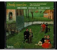 The King's Consort - Awake, sweet love - Songs and lute solos by John Dowland and his contemporaries