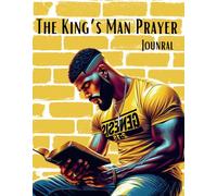 The King's Man Prayer Journal