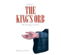 THE KING'S ORB: The Passage to Zion