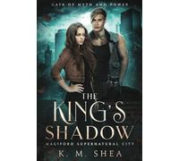 The King's Shadow: Magiford Supernatural City