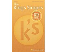 The King's Singers' 25th Anniversary Jubilee. Gemischter Chor A cappella.