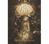 The King's Task: A Prismverse Fairytale