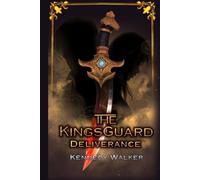 The KingsGuard: Deliverance