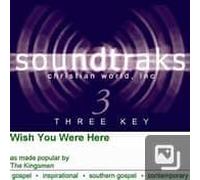 The Kingsmen - Karaoke: Wish You Were Here