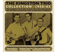 the kingston trio collection 1958-62
