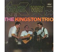 The Kingston Trio - Make Way!