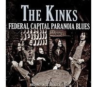 The Kinks - Federal Capital Paranoia Blues