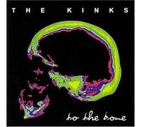 The Kinks - To The Bone ( 13 Titles)