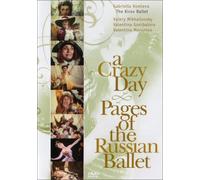 The Kirov Ballet - A Crazy Day - Pages of the Russian Ballet