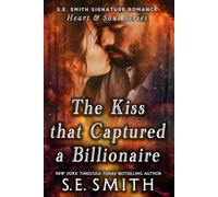 The Kiss that Captured a Billionaire