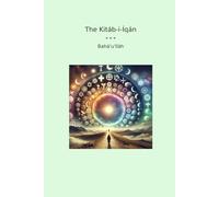 The Kitáb-i-Íqán
