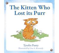 The Kitten Who Lost its Purr