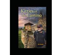 The Kitties of the Camino