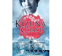 The Kizuna Coast: A Rei Shimura Mystery: Volume 11
