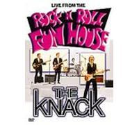The Knack - Live from Rock N'Roll Fun House