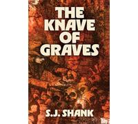 The Knave of Graves