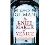 The Knife Maker of Venice