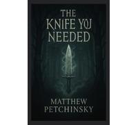 The Knife You Needed