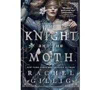 The Knight and the Moth