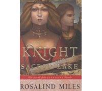 The Knight Of The Sacred Lake