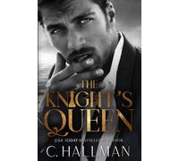The Knight’s Queen: A Dark Enemies to Lovers Romance