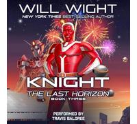 The Knight: The Last Horizon, Book #3