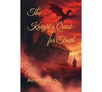 The Knight's Quest for Truth