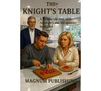 The Knight's Table: A 36 year old man with Asperger's and her outsider boyfriend