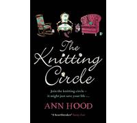 THE KNITTING CIRCLE: The uplifting and heartwarming novel you need to read this year