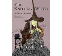 The Knitting Witch: A Spellbinding Tale of Magic and Mischief