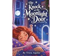 The Knock at the Moonlight Door