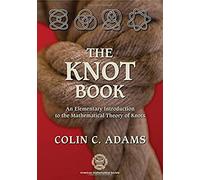 Colin Adams The Knot Book (Tascabile)