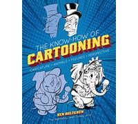 The Know-How Of Cartooning
