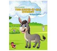 The Know-It-All Donkey: The little donkey Marko learned its lesson