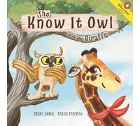 The Know It Owl and the Giraffe