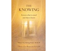 The Knowing: Between what is sensed and what is known
