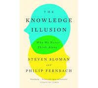 Steven Sloman Philip Fernbach Steven Sloman, Phili The Knowledge I (Tascabile)
