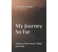 The Known Stranger My Journey So Far (Tascabile)