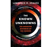 Lawrence M. Krauss The Known Unknowns (Tascabile)