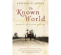 The Known World [Lingua inglese]