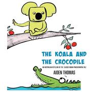 THE KOALA AND THE CROCODILE
