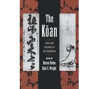 The Koan – Testi e contesti nel buddismo zen