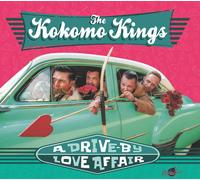 the Kokomo Kings Drive-by Love Affair (CD)